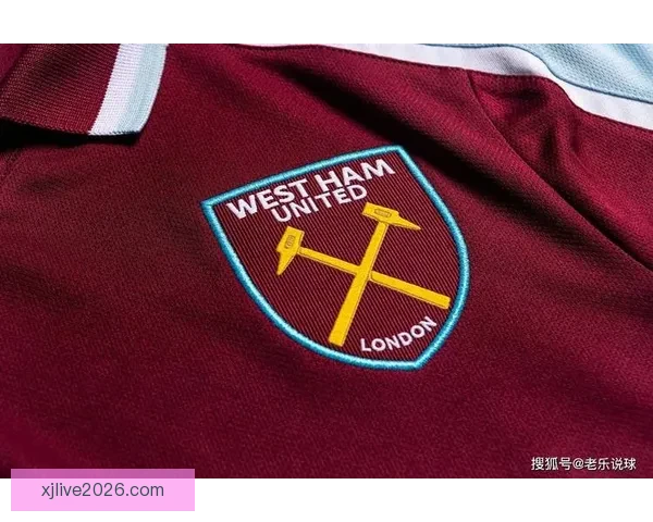 西汉姆联失误引发反思或成俱乐部管理警示案例